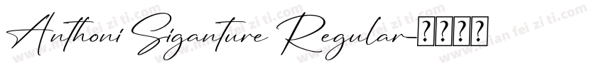 Anthoni Siganture Regular字体转换